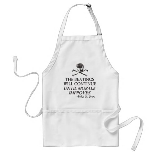 Puke  Snot  The Beatings Will Continue Adult Apron