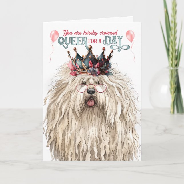 Puli Dog Queen for Day Funny Birthday Card (Front)