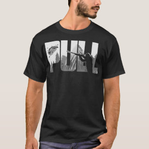 Pull Clay Shooting Cute Pigeon Shooters Players Fu T-Shirt