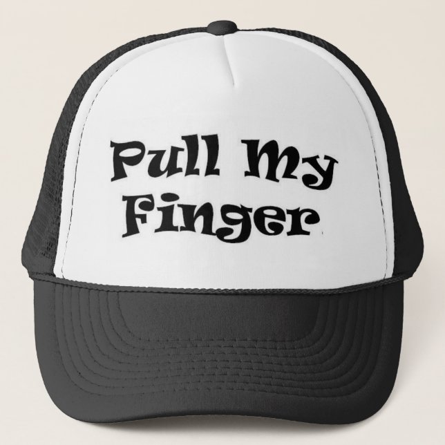 Pull My Finger Trucker Hat (Front)
