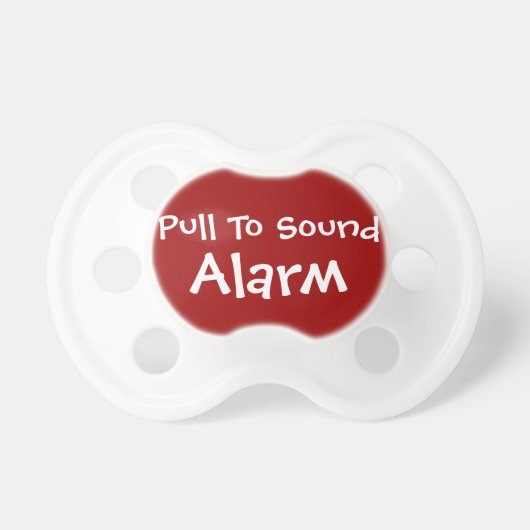 Pull To Sound Alarm - Baby Pacifier (Front)