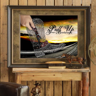 Pull Up Your Bootstraps Motivational Poster