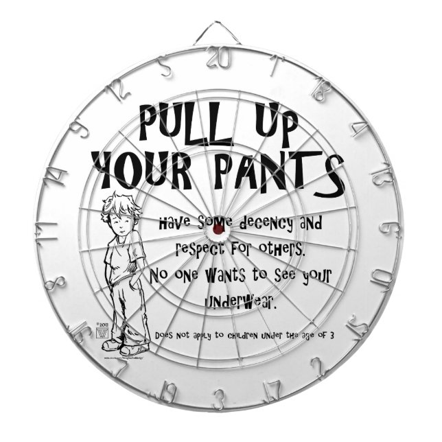 Pull Up Your Pants Dart Board (Front)