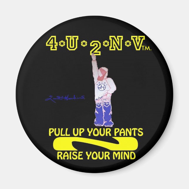 Pull up your pants magnet (Front)