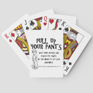 Pull Up Your Pants Poker Cards