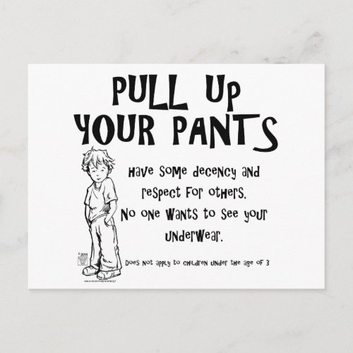 Pull Up Your Pants Postcard
