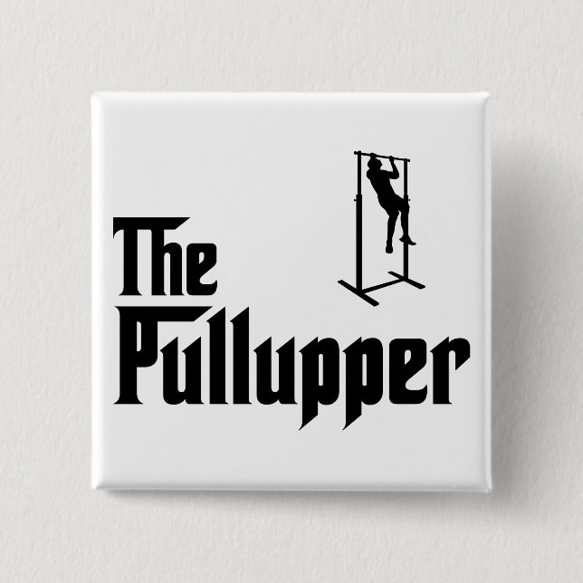 Pull Ups Pinback Button (Front)