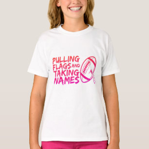 Pulling Flags and Taking Names Neon Flag Football T-Shirt