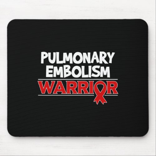 Pulmonary Embolism Awareness Ribbon _ Pe Survivor  Mouse Pad