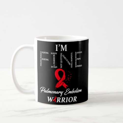 Pulmonary Embolism Warrior Coffee Mug