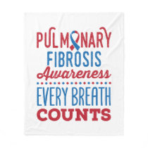 Pulmonary Fibrosis Awareness Every Breath Counts Fleece Blanket