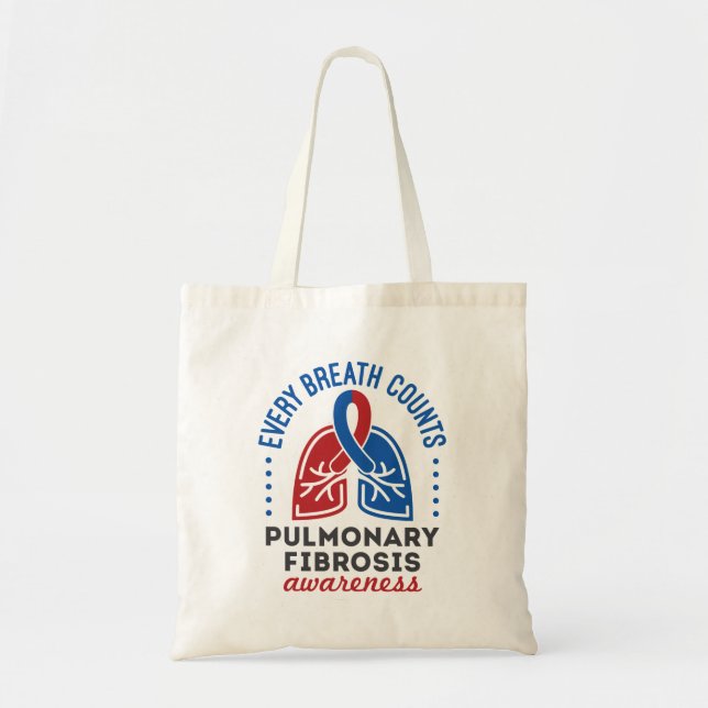 Pulmonary Fibrosis Awareness Every Breath Counts Tote Bag (Front)