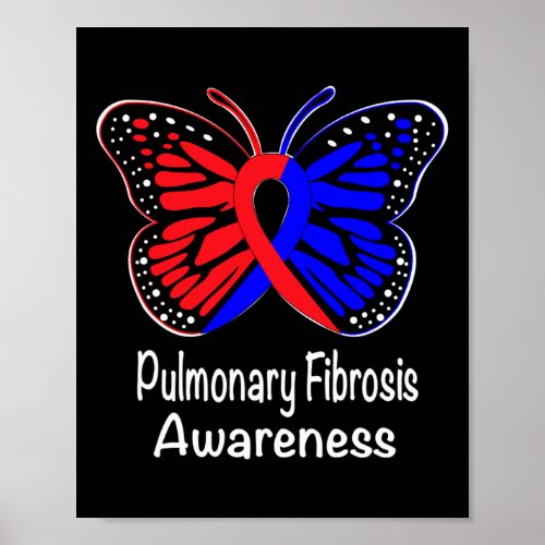 Pulmonary Fibrosis Awareness Warrior Red amp Blu Poster