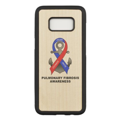 Pulmonary Fibrosis Awareness with Anchor of Hope Carved Samsung Galaxy S8 Case