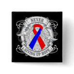Pulmonary Fibrosis Never Giving Up Hope Button