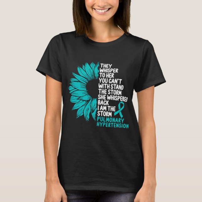 Pulmonary Hypertension Awareness I am the Storm T-Shirt (Front)