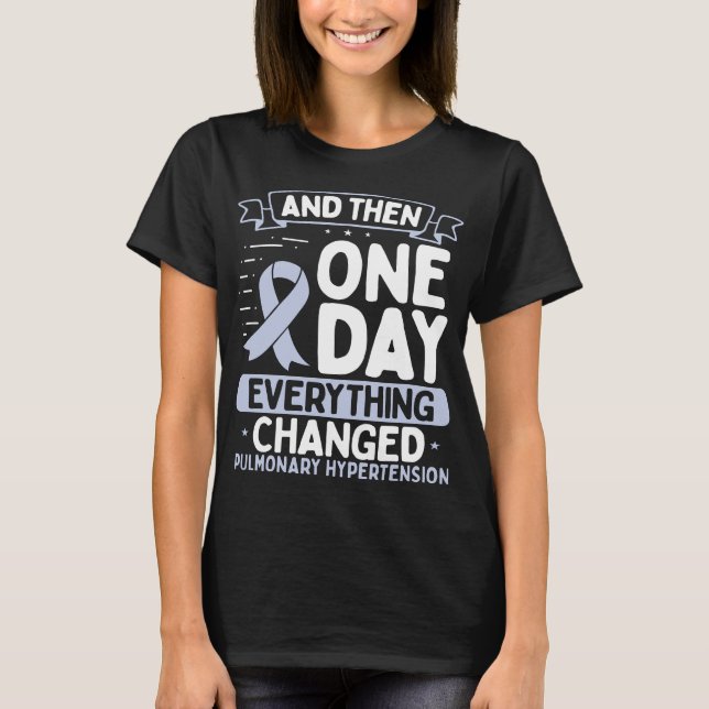 Pulmonary Hypertension Awareness Ribbon Changed T-Shirt (Front)
