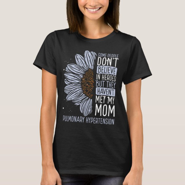 Pulmonary Hypertension Awareness Ribbon Mom T-Shirt (Front)
