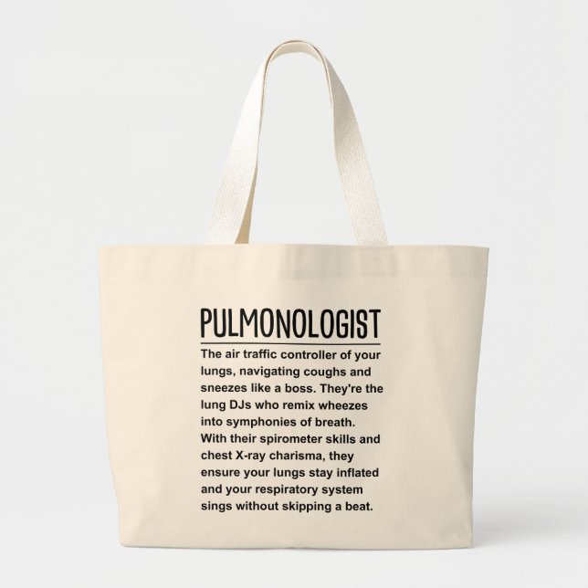 Pulmonologist Large Tote Bag (Front)