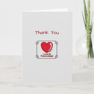 Pulmonologist Thank You Card