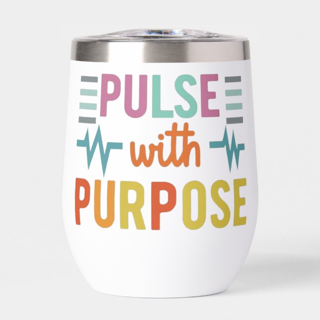 Pulse with Purpose Thermal Wine Tumbler (Front)