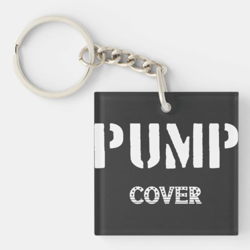 Pump Cover Gym Workout Fitness  Keychain