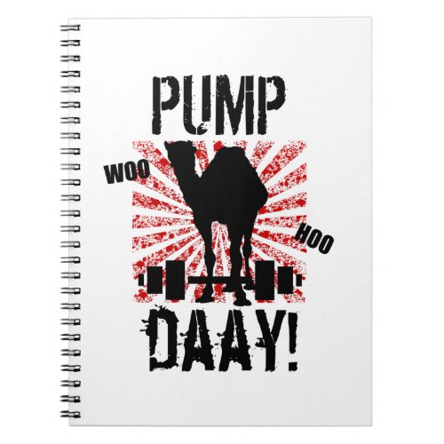 Pump Day Weightlifting Camel Notebook