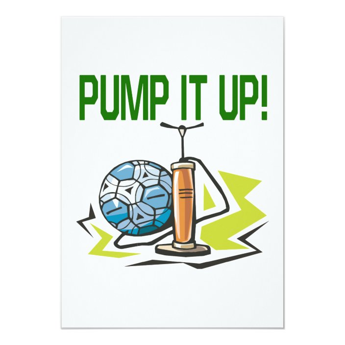 Pump It Up Invitation | Zazzle.com