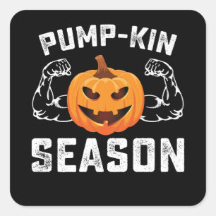 Pump Kin Season Pumpkin Gym Workout Fitness Square Sticker