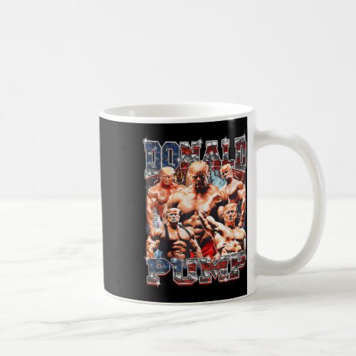 Pump Make America Strong Again Trump 2024  Coffee Mug