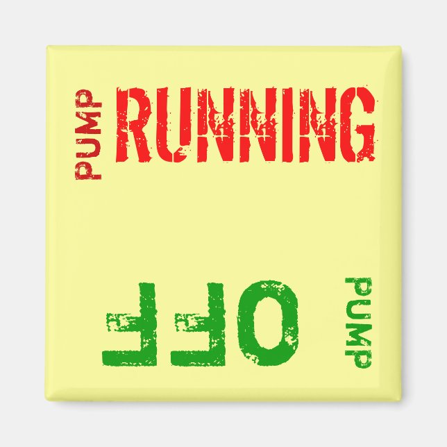 Pump on Pump off Magnet (Front)