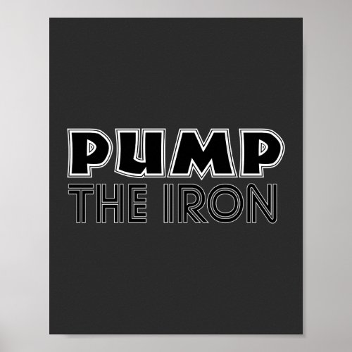 Pump The Iron Pump Cover Gym Workout Poster