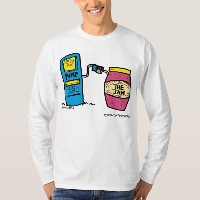 Pump Up the Jam Tshirt (Front)