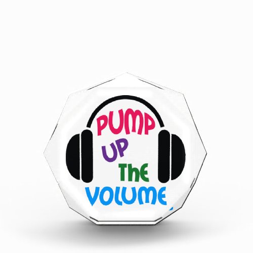 Pump Up The Volume Acrylic Award