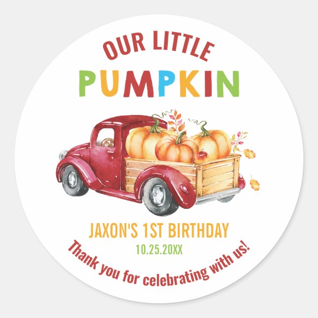 Pumpkin 1st Birthday Harvest Truck Favor Thank You Classic Round Sticker (Front)