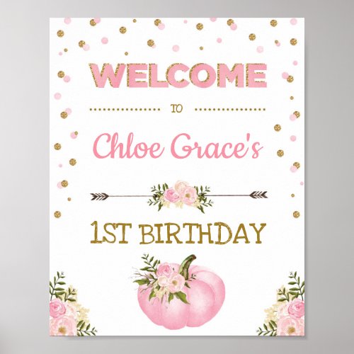 Pumpkin 1st Birthday Pink Gold Party Welcome Sign