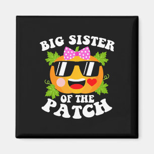 Pumpkin Big Sister Of The Patch Fun Halloween Fam Magnet