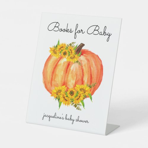 Pumpkin Books for Baby  Pedestal Sign