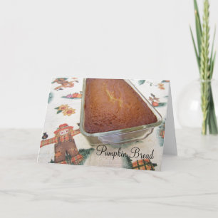 Pumpkin Bread Holiday Fresh Baked Recipe Card