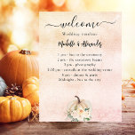 Pumpkin cream blush fall wedding program timeline poster<br><div class="desc">A rose gold,  blush pink gradient background. Decorated with a cream colored pumpkin and flowers. Personalize and add your names and the timeline/program.</div>
