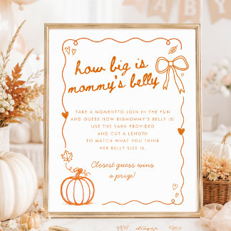 Pumpkin Cute Doodle How Big Is Mommy's Belly Sign