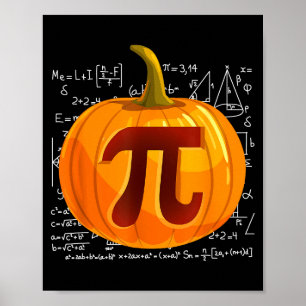 Pumpkin E Math Shirt Funny Halloween Thanksgiving  Poster