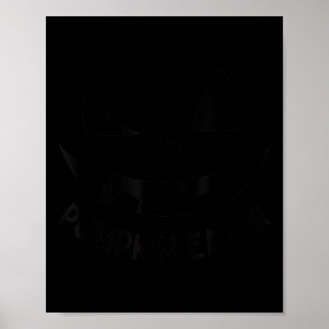 Pumpkin Eater Funny Halloween Face Naughty Matchin Poster (Front)