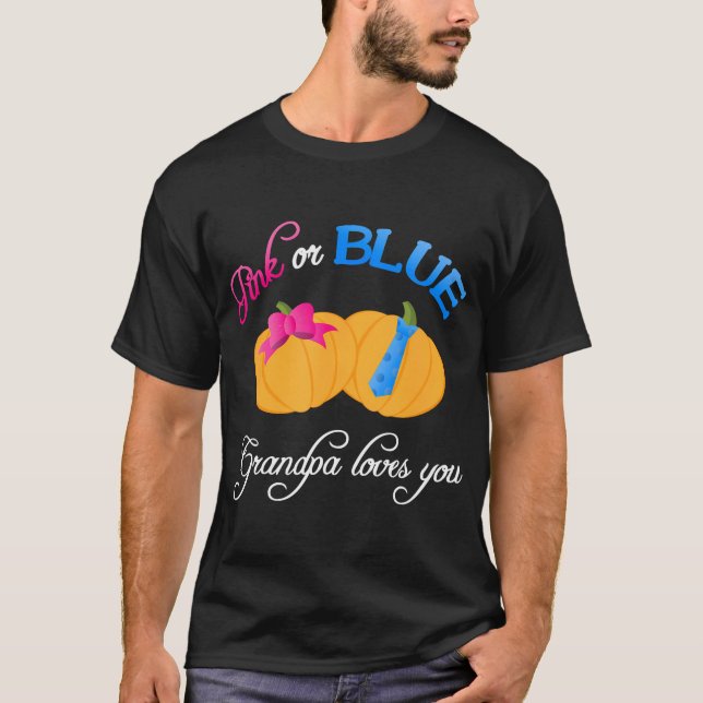 Pumpkin Gender Reveal Grandpa Loves You Fall Theme T-Shirt (Front)