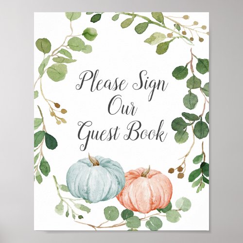 Pumpkin Gender Reveal Please Sign our Guest