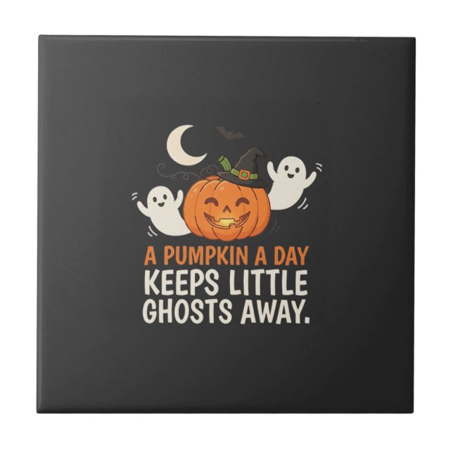 Pumpkin Ghost Halloween Quote Design_1 Ceramic Tile (Front)