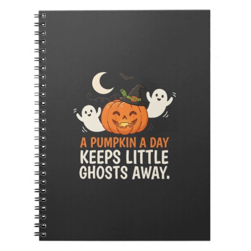 Pumpkin Ghost Halloween Quote Design_1 Notebook