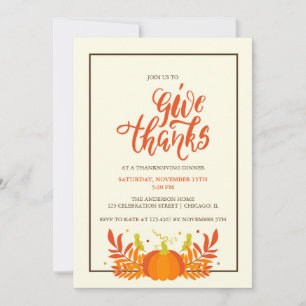 Pumpkin Give Thanks Thanksgiving Dinner Party Invitation