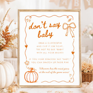 Pumpkin Hand Drawn Doodle Don't Say Baby Sign