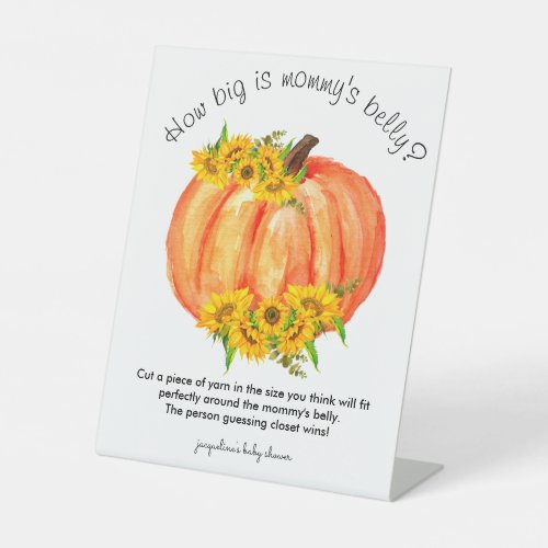 Pumpkin How Big is Mommys Belly Game  Pedestal Sign